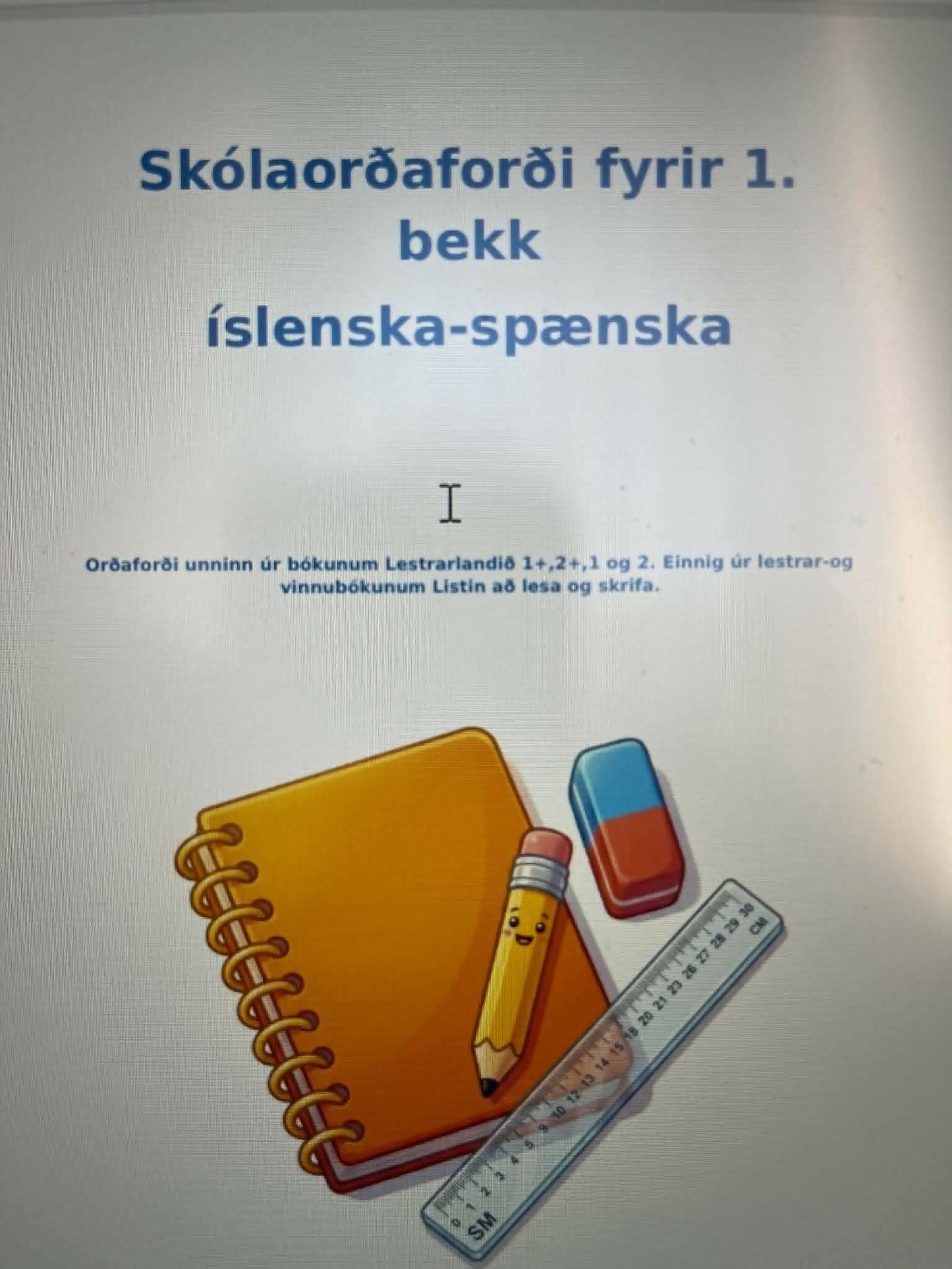 Skólaorðaforði fyrir 1.bekk, íslenska - spænska