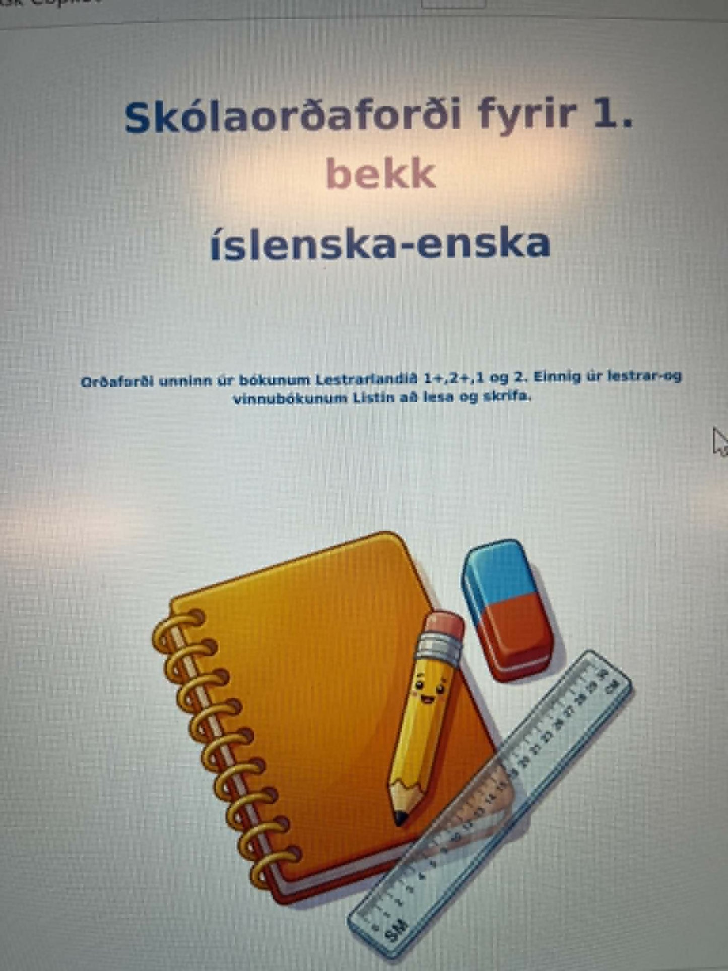Skólaorðaforði fyrir 1.bekk, íslenska - enska