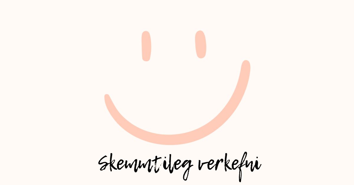 Skemmtileg verkefni – skemmtilegverkefni