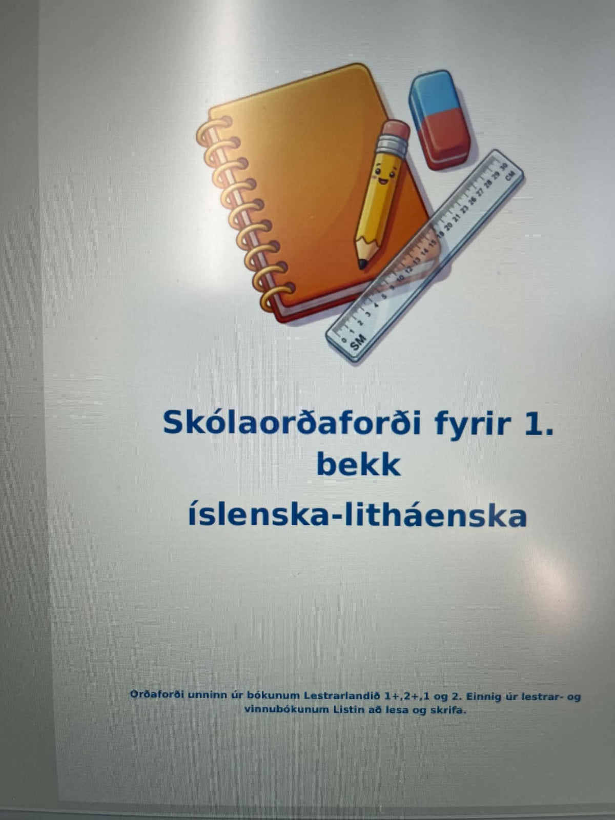 Skólaorðaforði fyrir 1.bekk, íslenska- litháenska