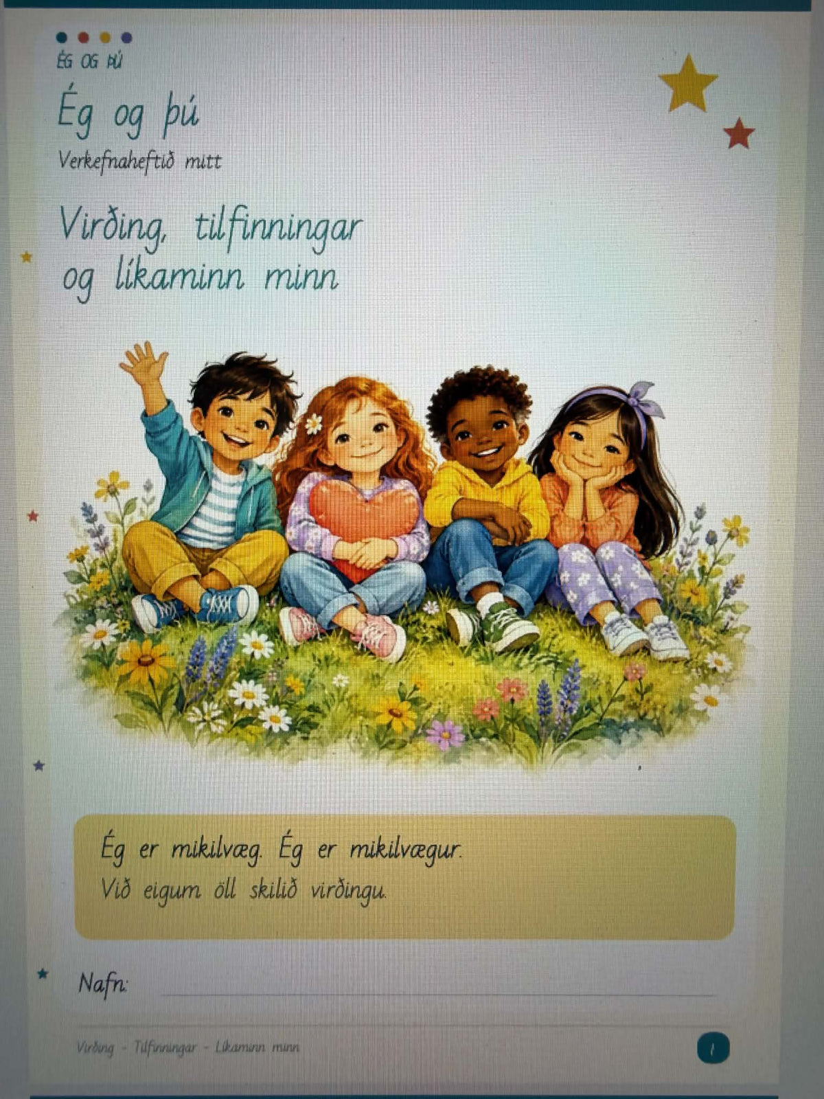 Virðing, tilfinningar og líkaminn minn